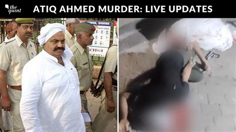 Atiq Ahmed Live Updates: Atiq Ahmed's Alleged Killers Sent to 14-Day Judicial Custody