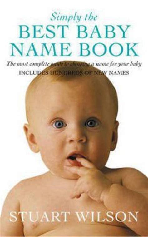 Simply the Best Baby Name Book - The Most Complete Guide to Traditional ...