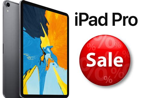 Lowest price ever: Apple's 256GB 11-inch iPad Pro on sale for $799 ...