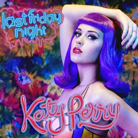 Katy Perry album cover | Katy perry, Last friday night, Katy perry albums