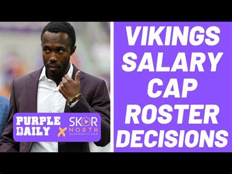 Minnesota Vikings salary cap decisions: cuts, extensions and more – SKOR North