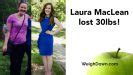 Laura MacLean - Weight Loss of 30 Pounds - Weigh Down Ministries