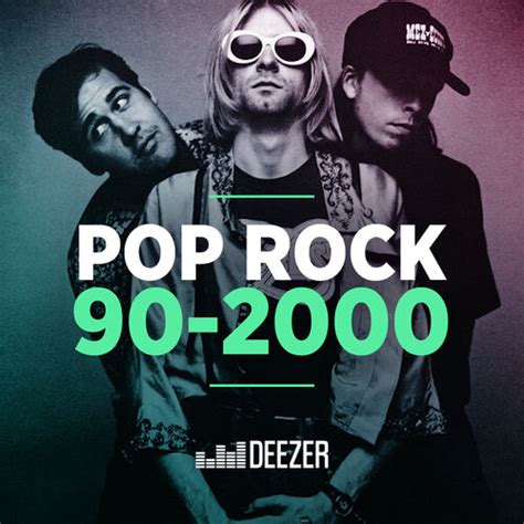 Playlist Pop Rock 90-2000 - À écouter sur Deezer | Musique en streaming