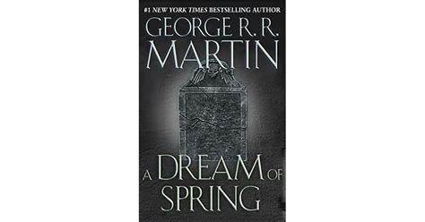 A Dream of Spring by George R.R. Martin