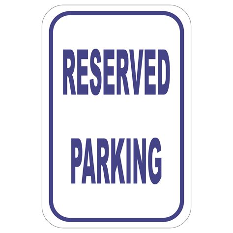 Reserved Parking Sign Template