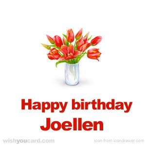 Happy Birthday Joellen Free e-Cards