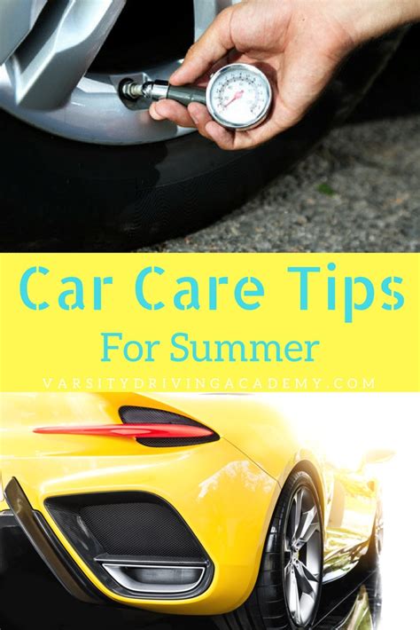 Summer Car Care Tips - Varsity Driving Academy Driving School