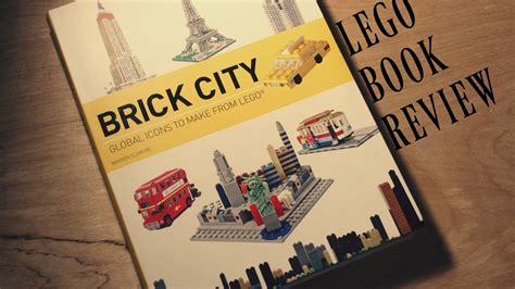 Brick City - LEGO Book Reviews with TD BRICKS - YouTube