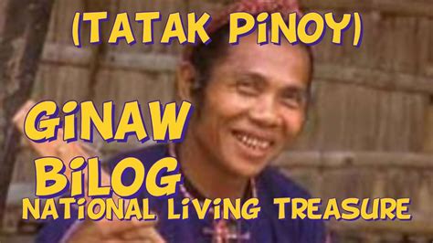 GINAW BILOG. Filipino Poet, 1993 Philippines National Treasure Awardee ...