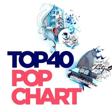 Top 40 Pop Chart Songs, Download Top 40 Pop Chart Movie Songs For Free ...