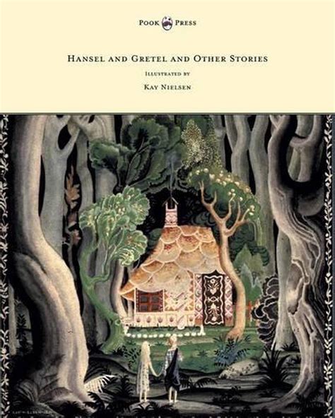 Hansel and Gretel and Other Stories by the Brothers Grimm - Illustrated ...