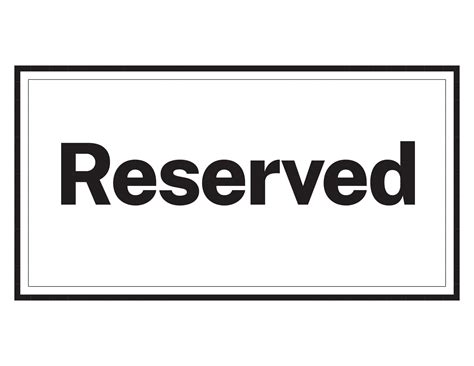 Free Printable Reserved Sign Templates [PDF, Word] Foldable