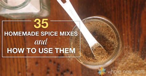 35 Homemade Spice Mixes and How to Use Them