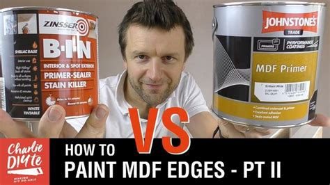 How to Paint MDF Edges - Zinsser B-I-N vs Johnstones MDF Primer ...