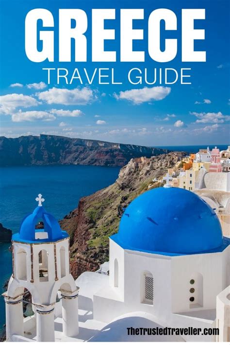 Greece Travel Guide - The Trusted Traveller