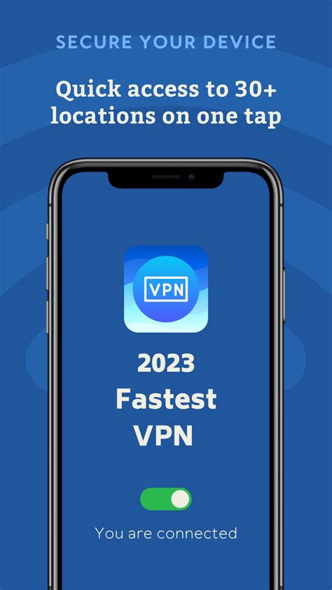 2023 Fastest VPN APK for Android Download