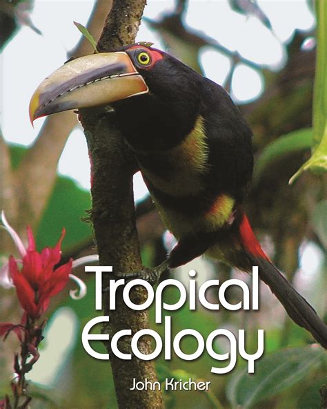 Tropical Ecology | Princeton University Press