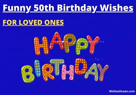 51+ Best Funny 50th Birthday Wishes, Messages, & Quotes (2024)