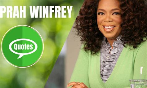 Oprah Winfrey Quotes That Will Inspire You To Succeed