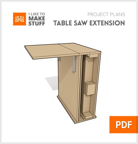 Table Saw Extension - Digital Plans - I Like To Make Stuff