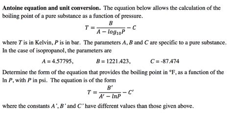 Solved Antoine equation and unit conversion. The equation | Chegg.com