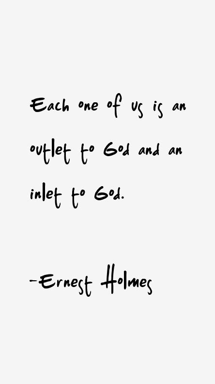 Ernest Holmes Quotes & Sayings