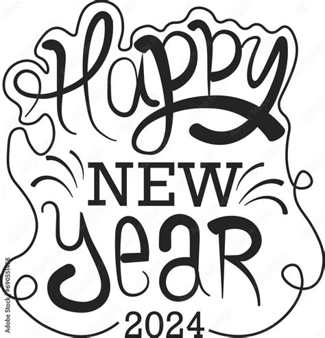 Happy New Year 2024 - Happy New Year Design, Handmade calligraphy vector illustration ...