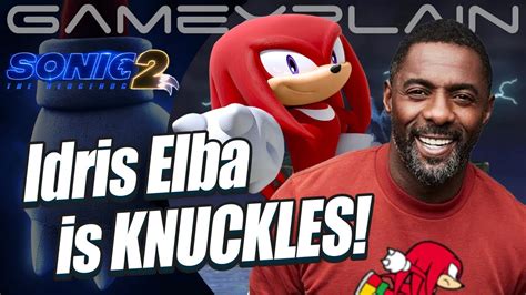 Idris Elba is Knuckles in Sonic the Hedgehog 2 Movie!