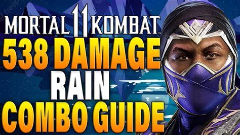 Mortal Kombat 11 Rain Combos - MK11 Rain Combo Tutorial - Daryus P ...