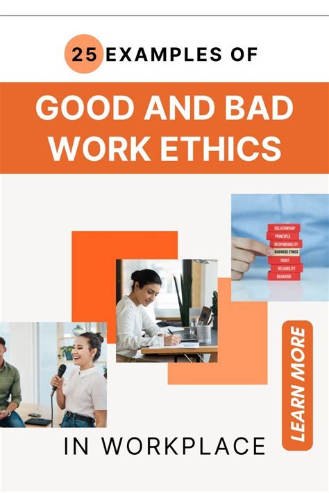 25 Examples Of Good And Bad Work Ethics In Workplace | Work ethic examples, Good work ethic ...