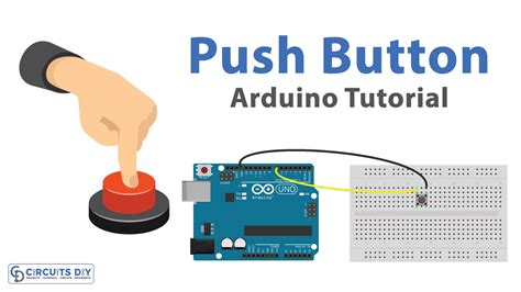 Simple Arduino Push Button Tutorial