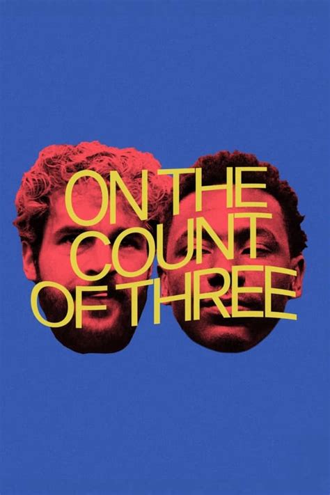 ON THE COUNT OF THREE Review | HEAVY Cinema