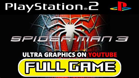 Spider-Man 3 Longplay Walkthrough Gameplay Playthrough PS2 Full Game No Commentary - YouTube