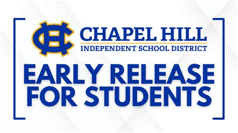 Chapel Hill ISD Announces a Student Early Release Day for Friday ...