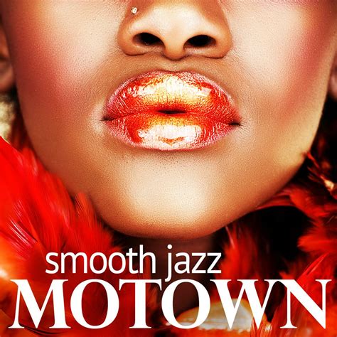 Smooth Jazz Motown Instrumentals | iHeart