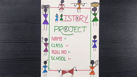 Cover Page Ideas For History Projects