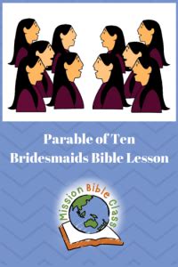 Parable of Ten Bridesmaids – Mission Bible Class