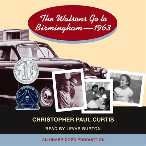 The Watsons Go to Birmingham - 1963 by Christopher Paul Curtis ...