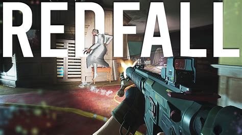 Redfall Gameplay and Impressions… - GamingNewsMag.com