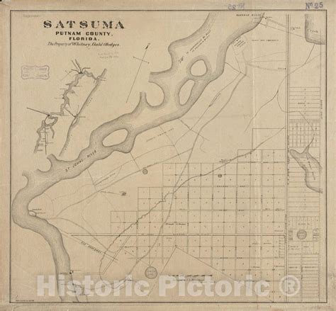 Historical Map, 1882 Satsuma, Putnam County, Florida : the property of - Historic Pictoric