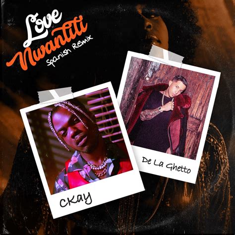 CKay Love Nwantiti (Spanish Remix) ft. De La Ghetto | NotJustOk