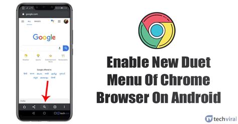 How To Enable The New Duet Menu Of Chrome Browser On Android