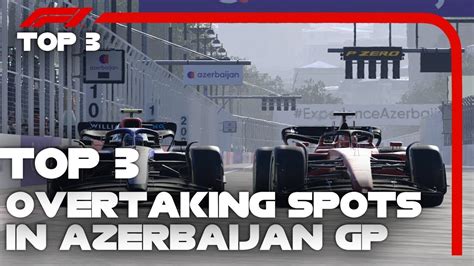 【F1 23】3 Overtaking Spots in AZERBAIJAN GP - YouTube