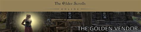 ESO GOLDEN VENDOR – 2023/12/08 — Elder Scrolls Online