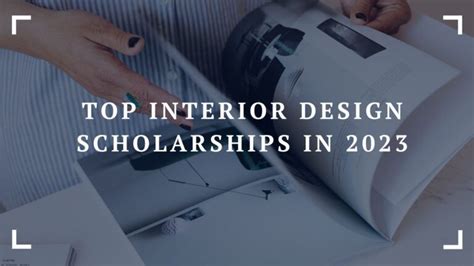 Top Interior Design Scholarships in 2023