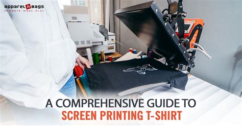 A Comprehensive Guide to Screen Printing T-Shirt