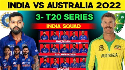 Team India Squad Vs Australia T20 Series 2022| India Squad For ...