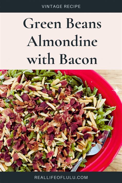 Quick Green Beans Almondine with Bacon Recipe | Recipe in 2024 | Green beans, Green beans ...