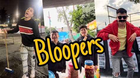 Bloopers - YouTube