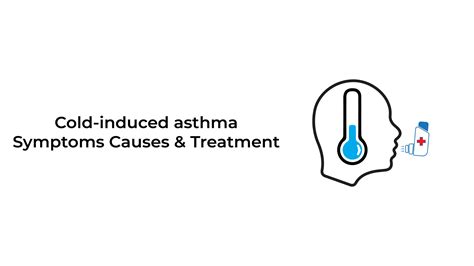 Cold-induced asthma: Symptoms, Causes, and Treatment